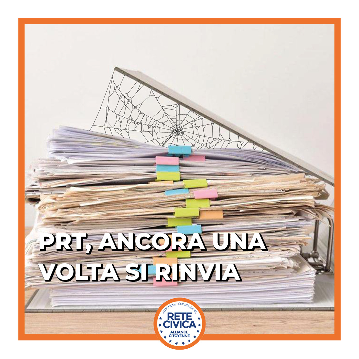 PRT: Ancora una volta si rinvia